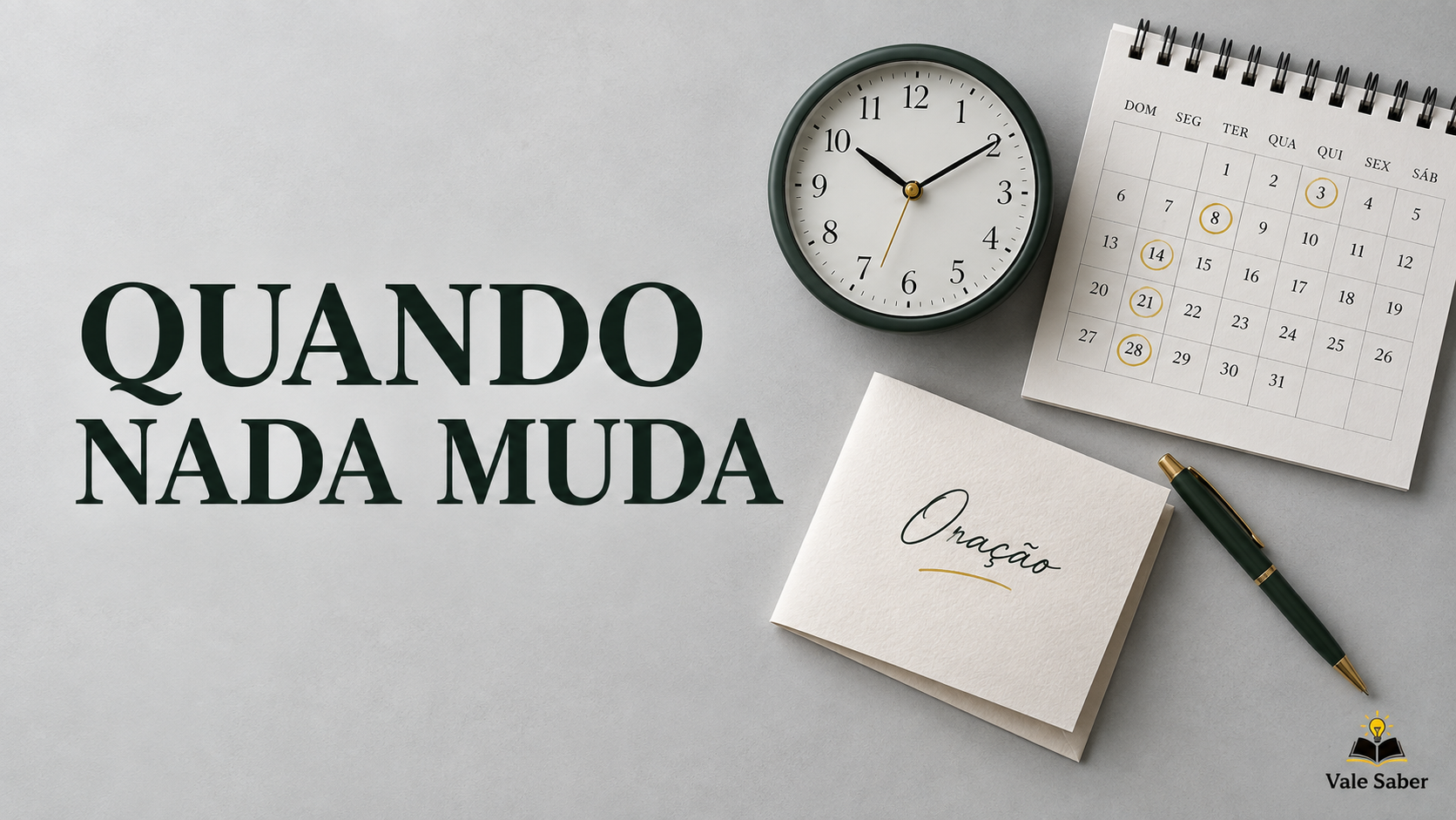 Carta de oração sobre uma mesa representando quando você ora e nada muda